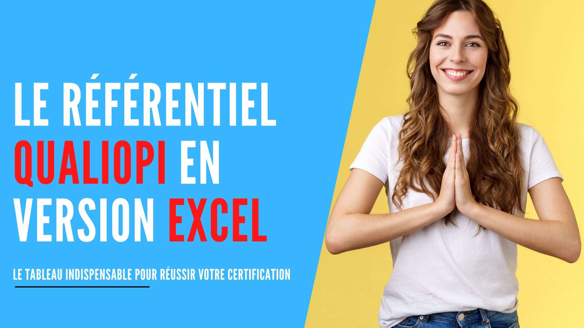 You are currently viewing Qualiopi : le tableau Excel pour réussir votre certification