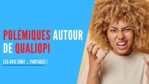 Lire la suite à propos de l’article Scandales et polémiques autour de Qualiopi