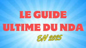 Lire la suite à propos de l’article Le Guide ultime pour obtenir son NDA de formation en 2025