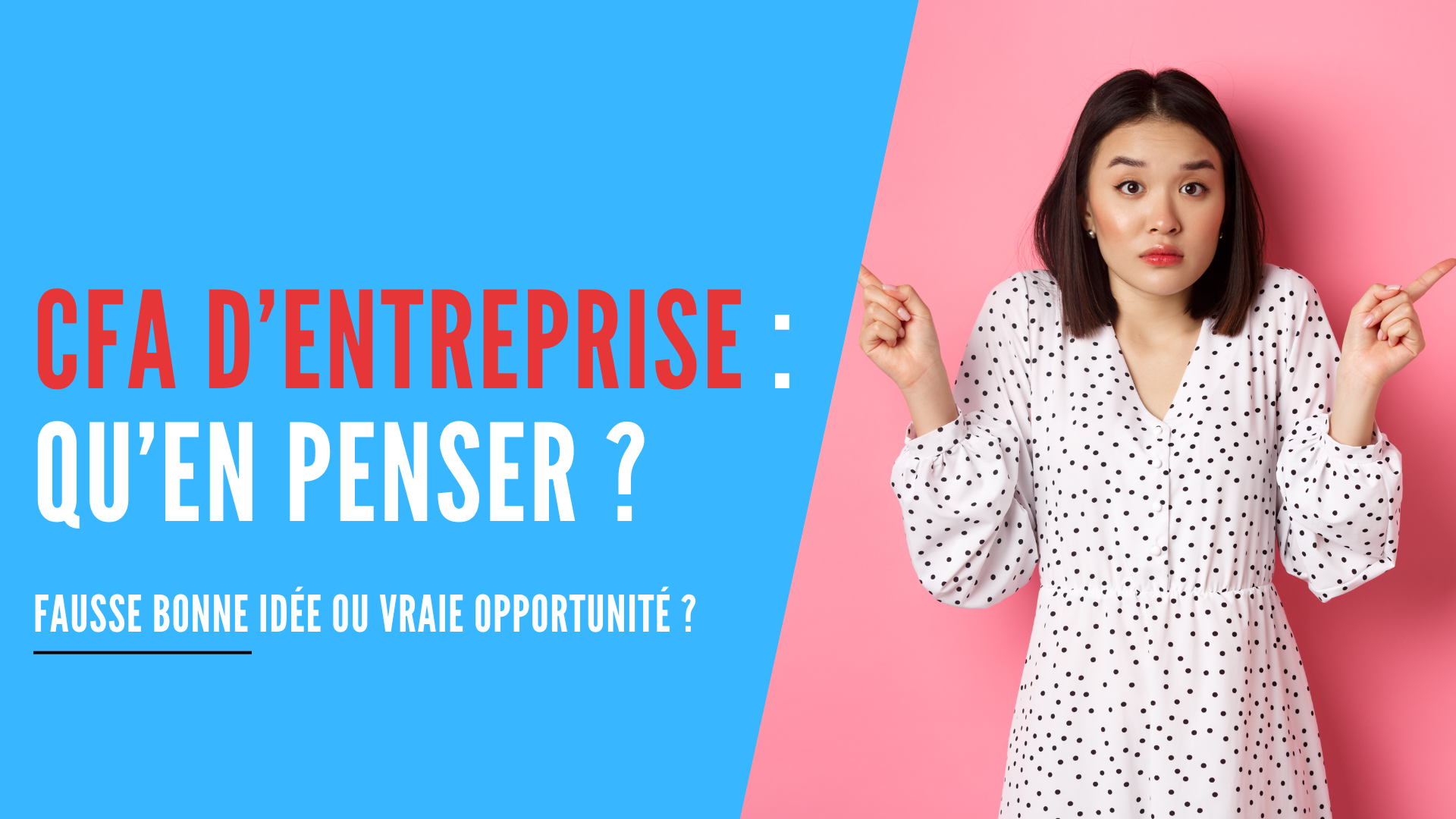 You are currently viewing CFA d’entreprise : fausse bonne idée ou vraie opportunité ?