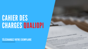 Lire la suite à propos de l’article Le cahier des charges complet de la certification Qualiopi : optimisez vos chances au maximum !