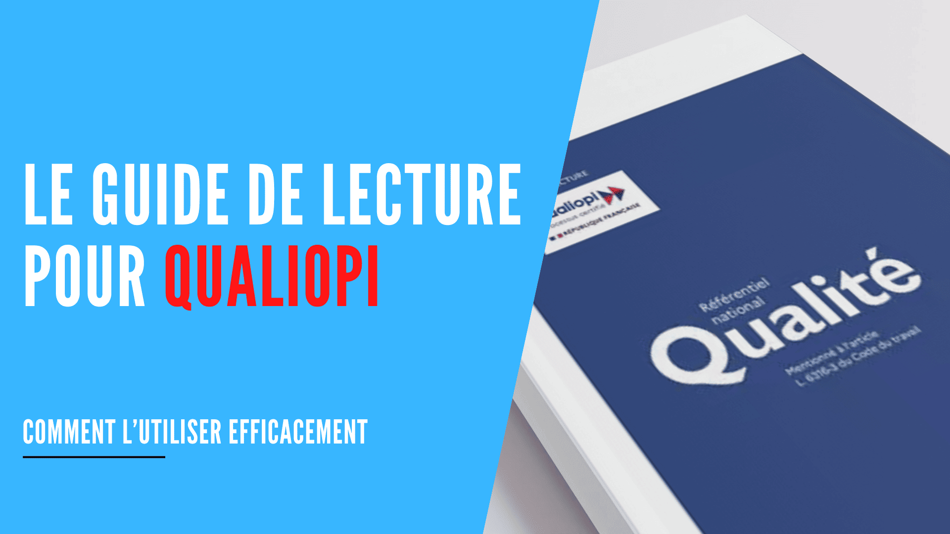 You are currently viewing Guide de lecture Qualiopi : tout ce que vous devez savoir sur la V9 du RNQ